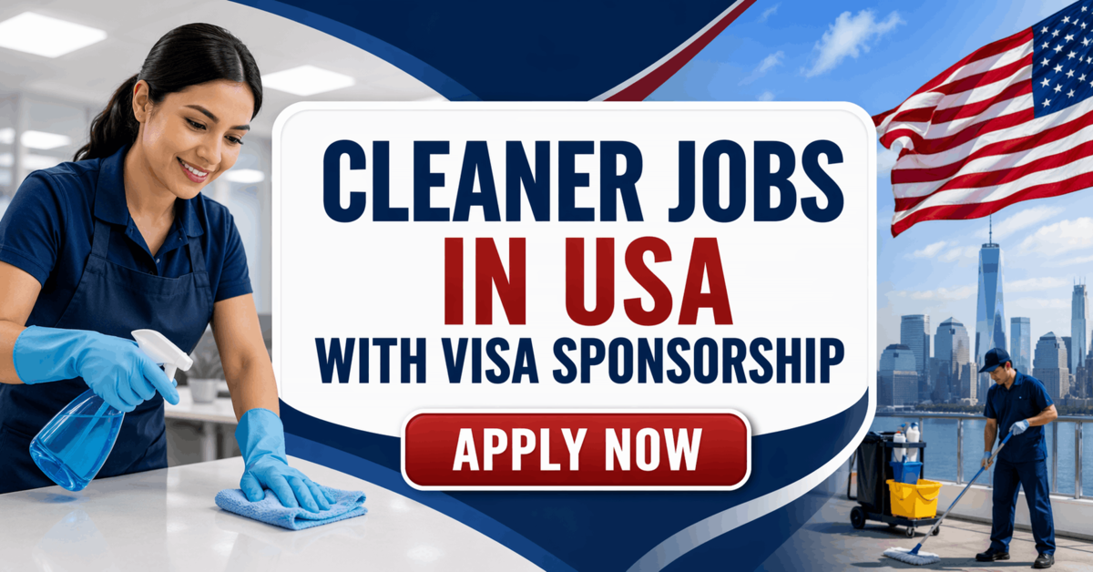 Cleaner Jobs in USA with Visa Sponsorship