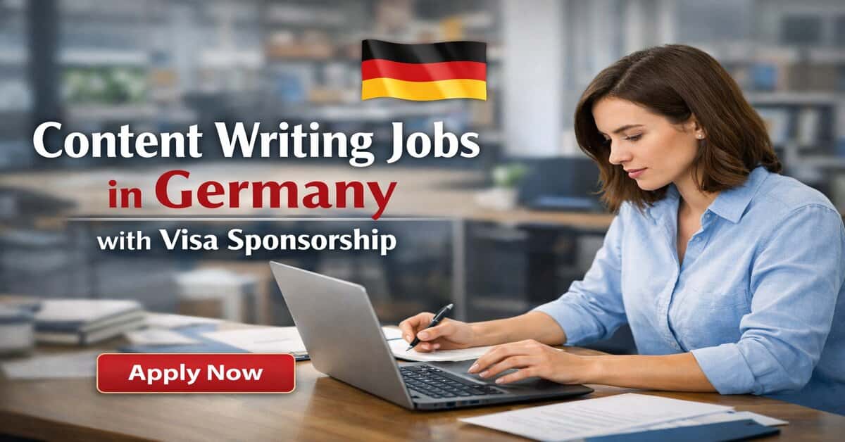 Content Writing Jobs in Germany with Visa Sponsorship