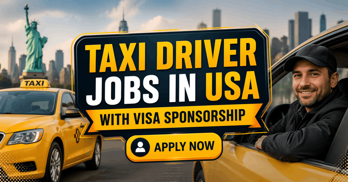 Taxi Driver Jobs in USA with Visa Sponsorship