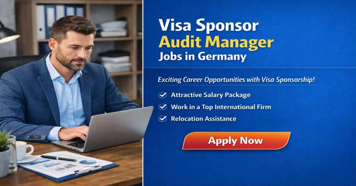 Visa Sponsor Audit Manager Jobs in Germany