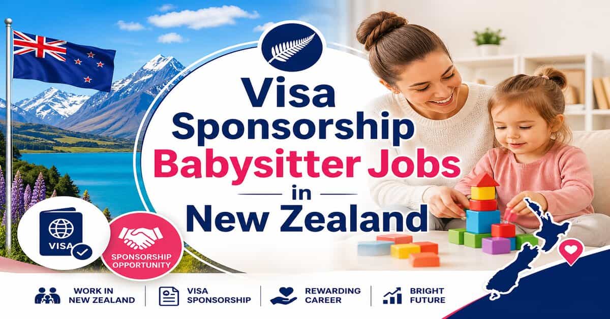 Visa Sponsorship Babysitter Jobs in New Zealand