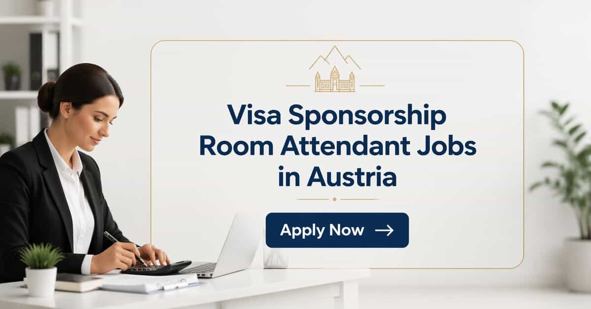 Visa Sponsorship Room Attendant Jobs in Austria