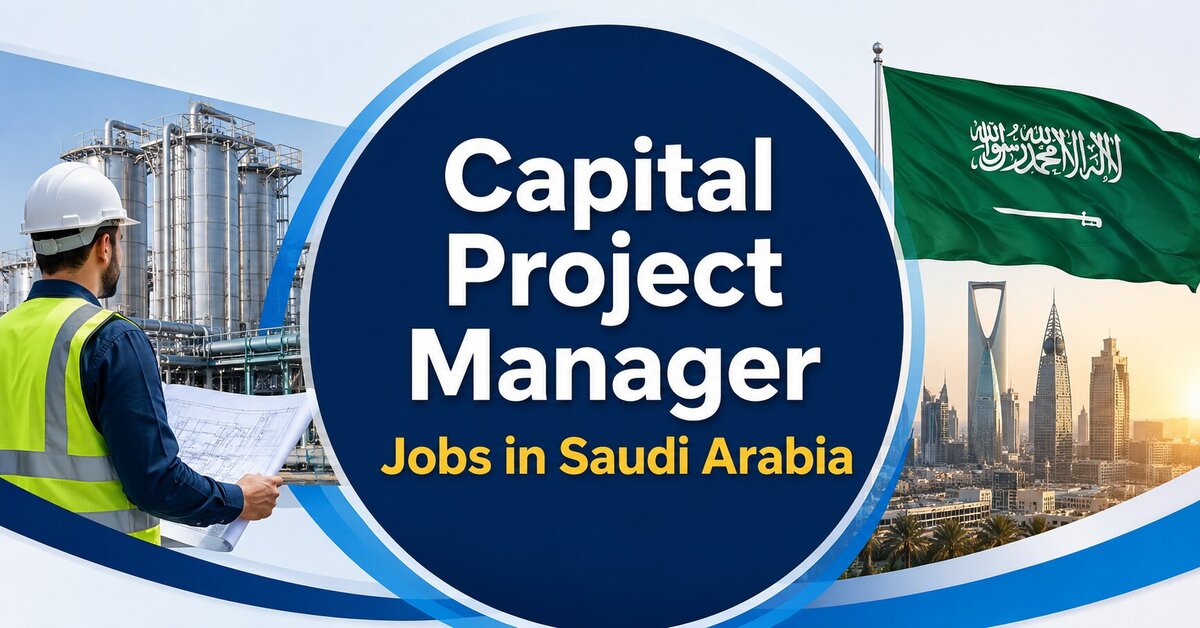 Capital Project Manager Jobs in Saudi Arabia
