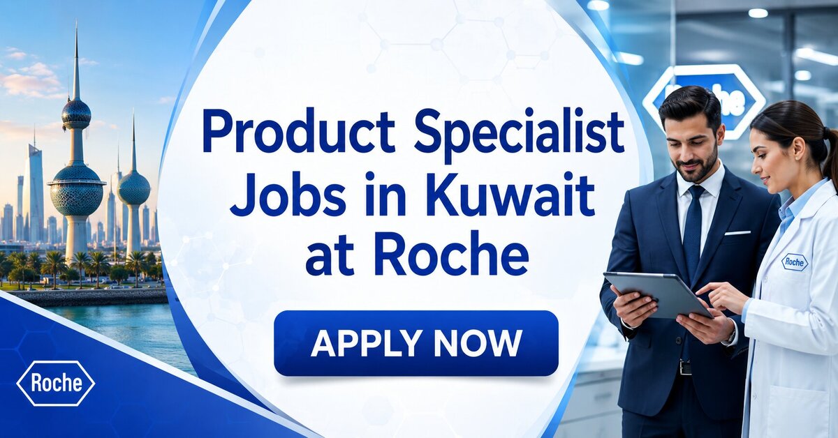 Product Specialist Jobs in Kuwait at Roche
