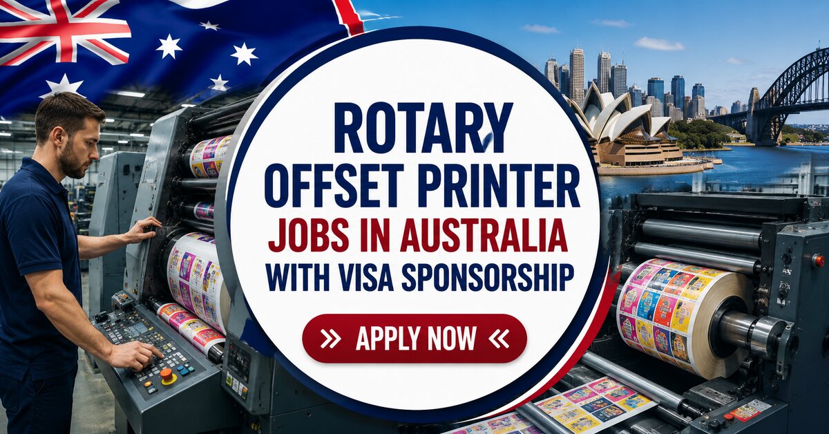 Rotary Offset Printer Jobs in Australia with Visa Sponsorship
