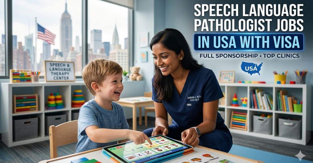 Speech Language Pathologist Jobs in USA with Visa