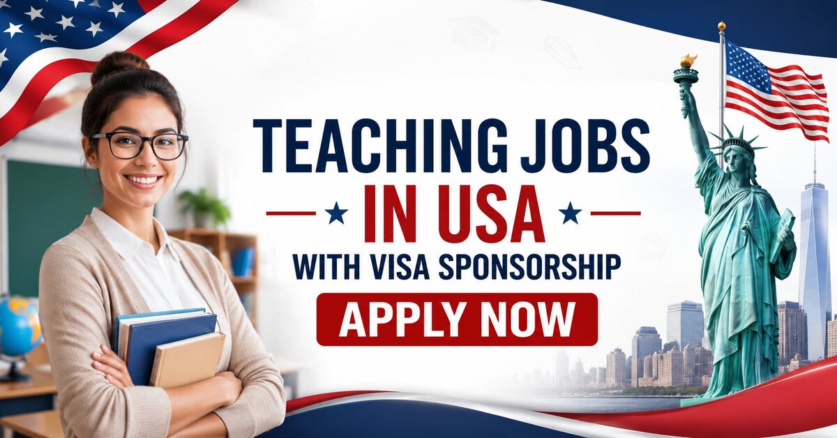 Teaching Jobs in USA with Visa Sponsorship