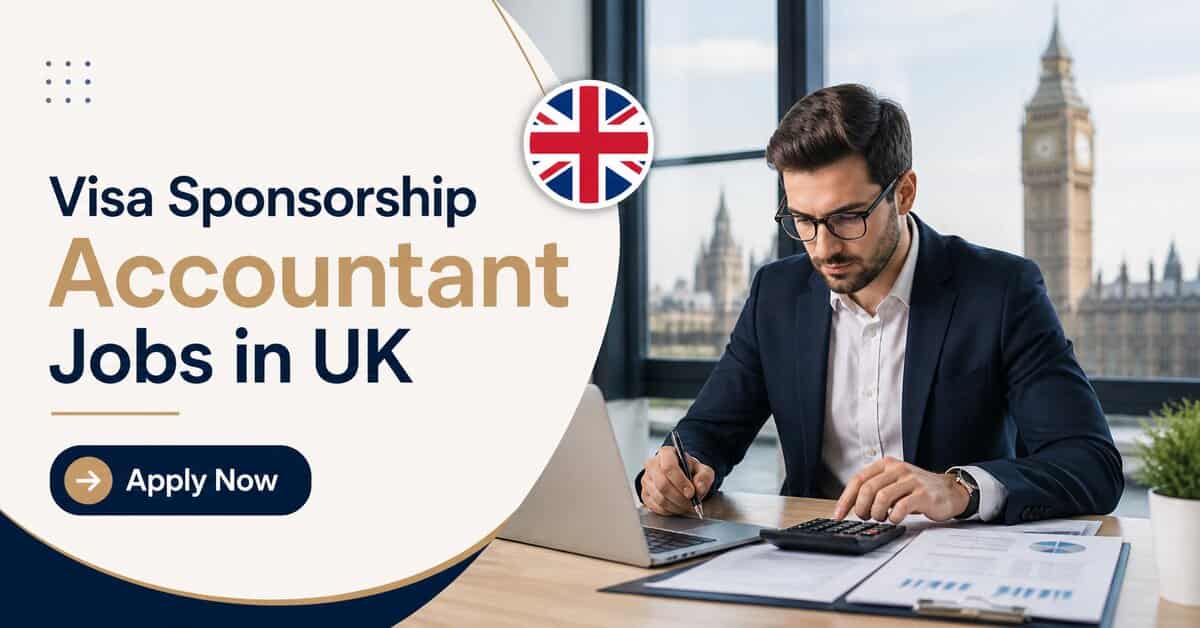 Visa Sponsorship Accountant Jobs in UK