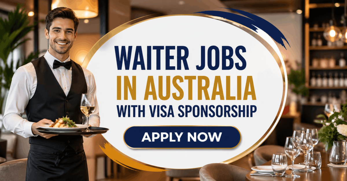 Waiter Jobs in Australia with Visa Sponsorship