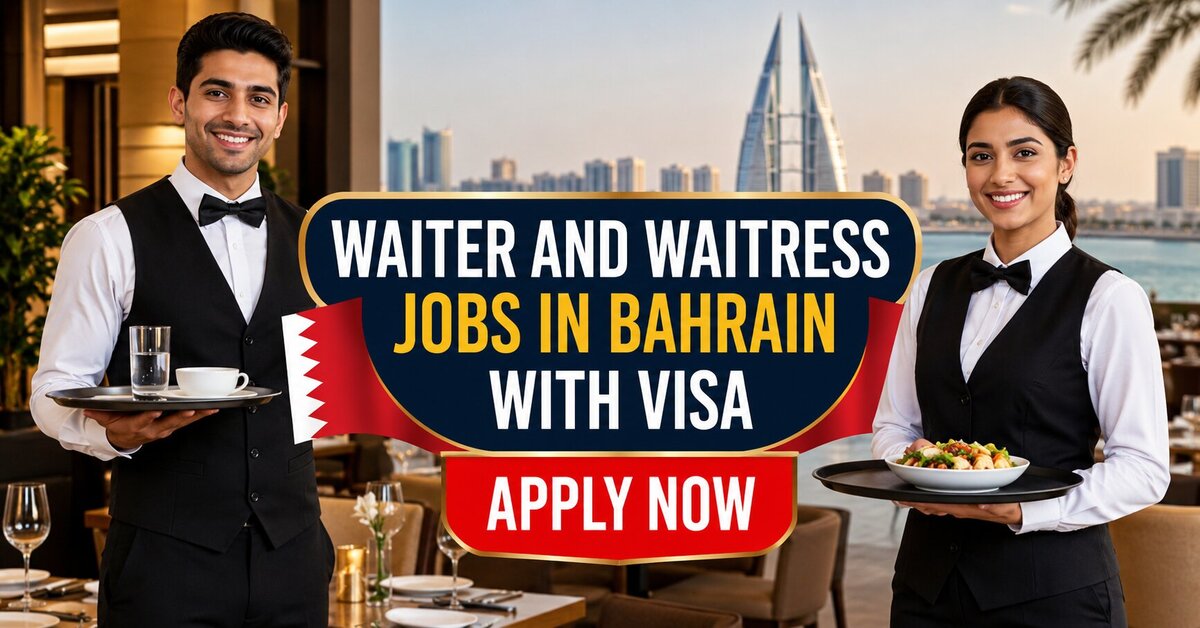 Waiter and Waitress Jobs in Bahrain with Visa