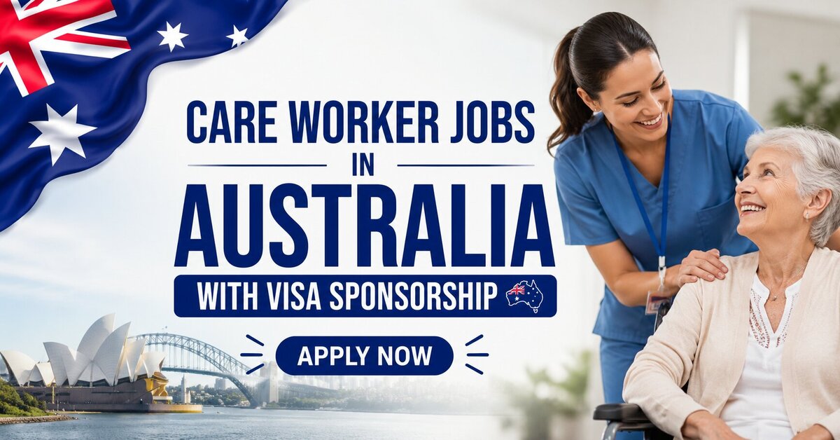 Care Worker Jobs in Australia with Visa Sponsorship