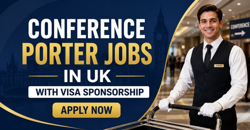 Conference Porter Jobs in UK with Visa Sponsorship