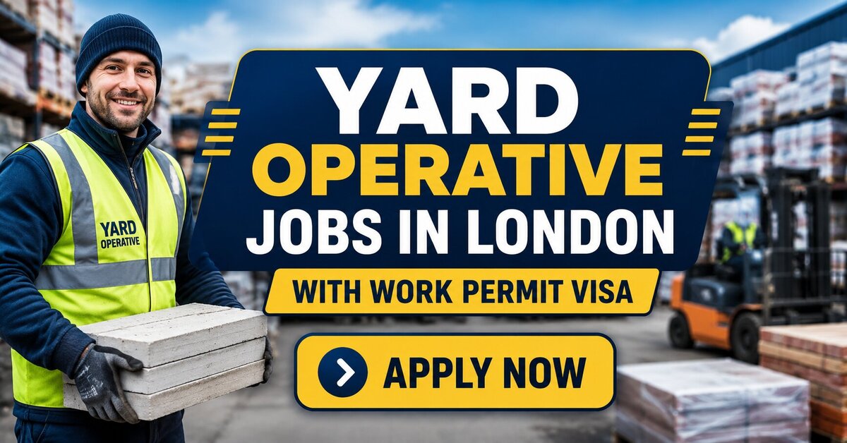 Yard Operative Jobs in London with Work Permit Visa