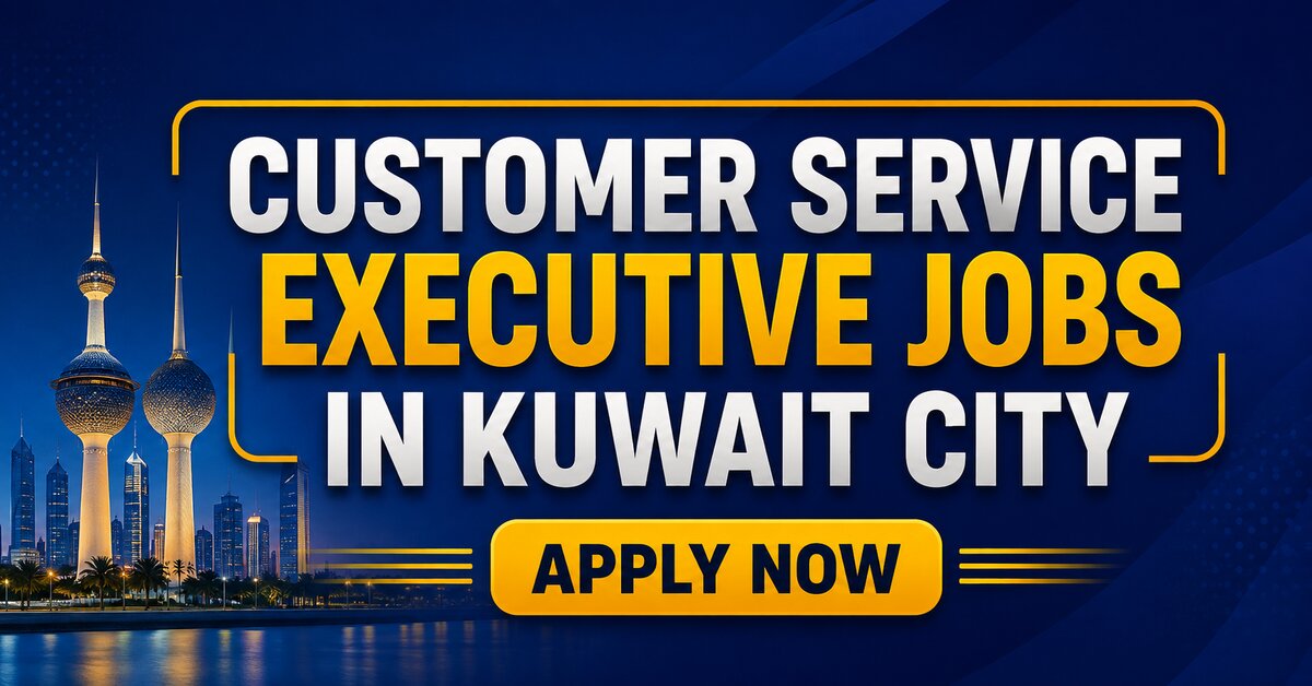 Customer Service Executive Jobs in Kuwait City