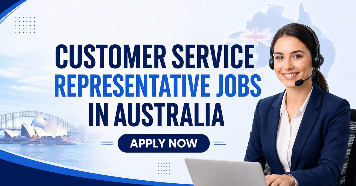 Customer Service Representative Jobs in Australia