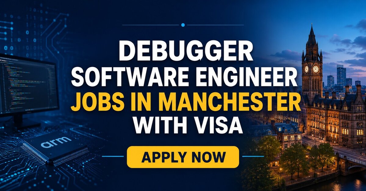 Debugger Software Engineer Jobs in Manchester with Visa