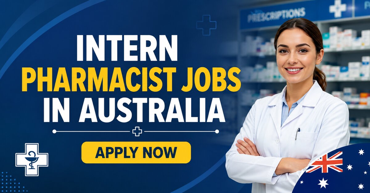Intern Pharmacist Jobs in Australia