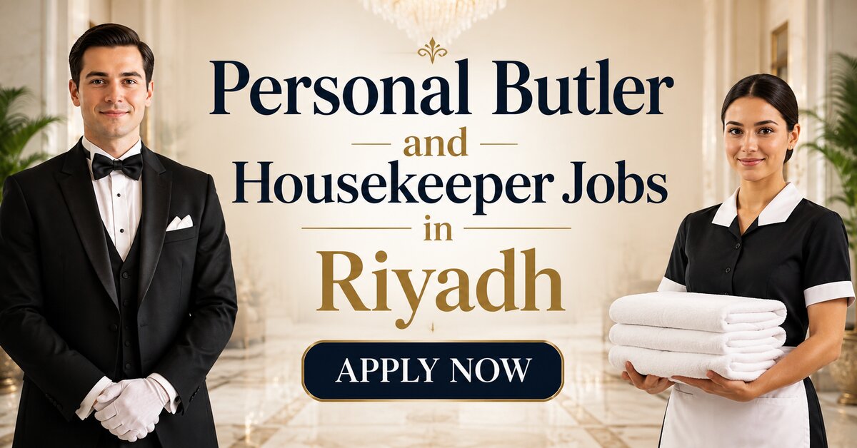 Personal Butler and Housekeeper Jobs in Riyadh