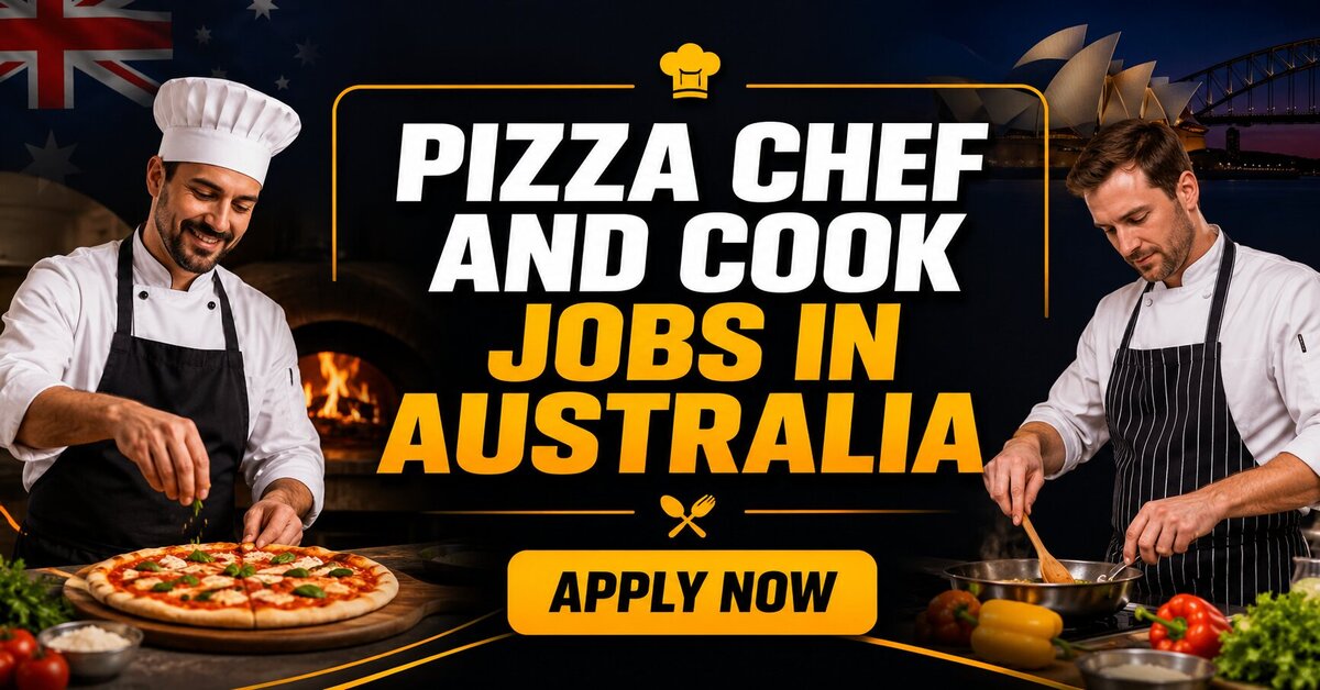 Pizza Chef and Cook Jobs in Australia