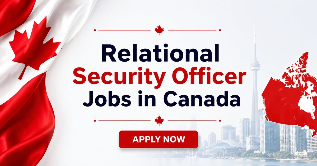 Relational Security Officer Jobs in Canada