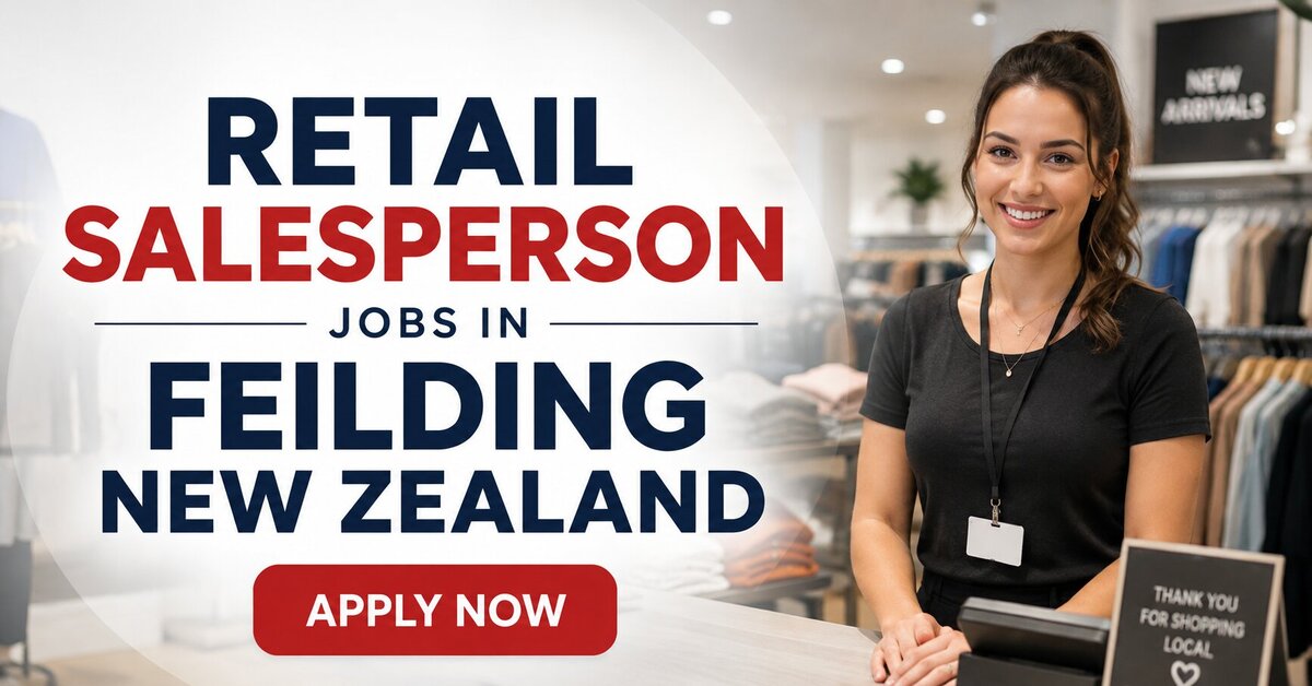 Retail Salesperson Jobs in Feilding New Zealand