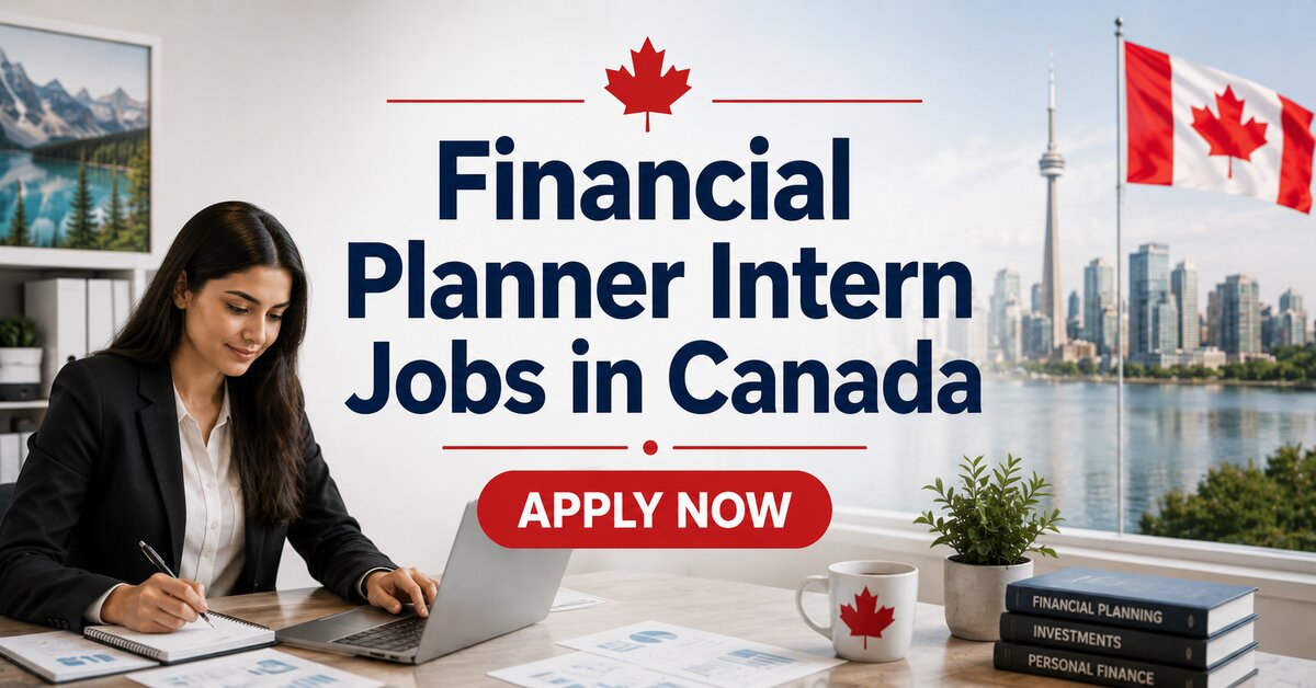 Financial Planner Intern Jobs in Canada